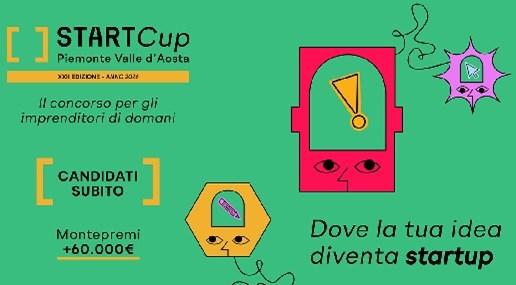 Al via la XXII edizione di Start Cup Piemonte Valle d'Aosta