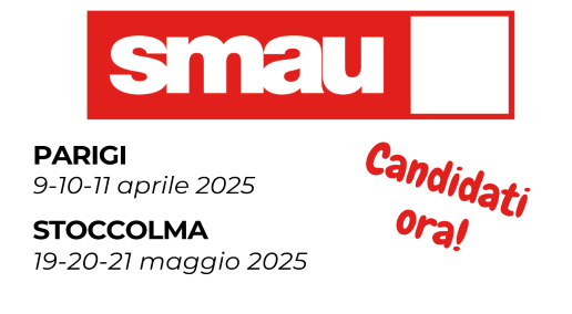 l'immagine rappresenta il logo di smau, le scritte "parigi 9-10-11 aprile 2025 stoccolma 19-20-21 maggio 2025 candidati ora"